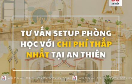Hồ sơ thành lập trường mầm non tư thục, Trường mầm non, trường mầm non tư thục, Quy trình thành lập trường mầm non tư thục, Đề án thành lập trường mầm non tư thục, xây dựng trường, thành lập trường mầm non tư thục